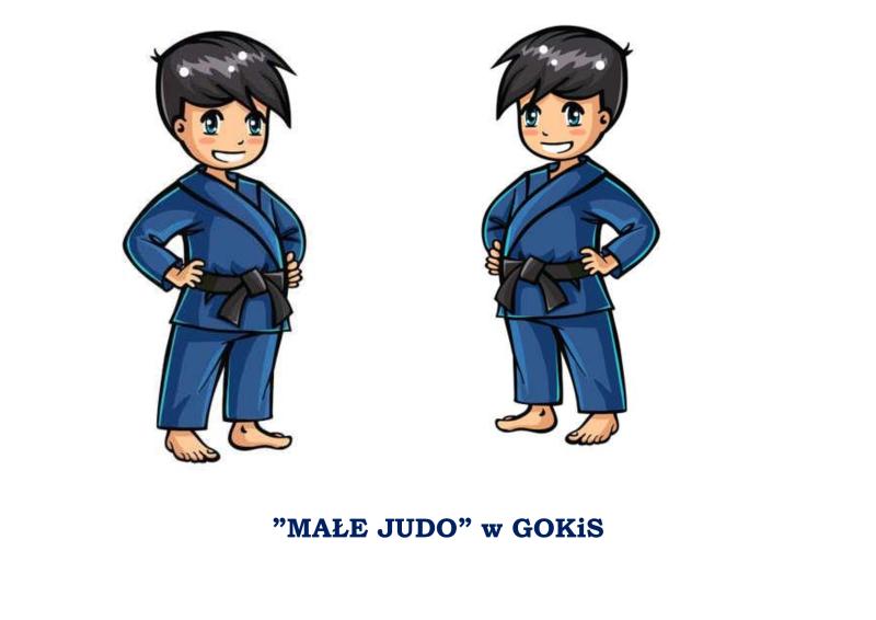 MAŁE JUDO W GOKIS